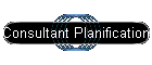 Consultant Planification